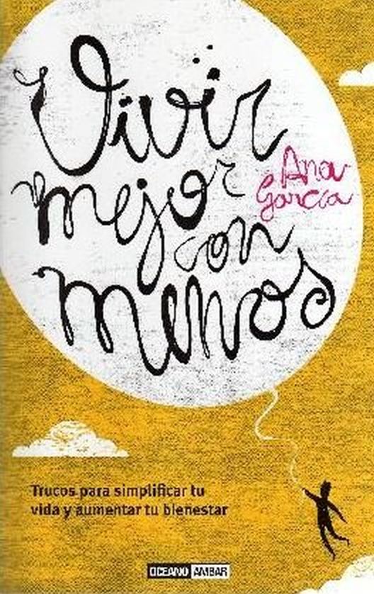 VIVIR MEJOR CON MENOS