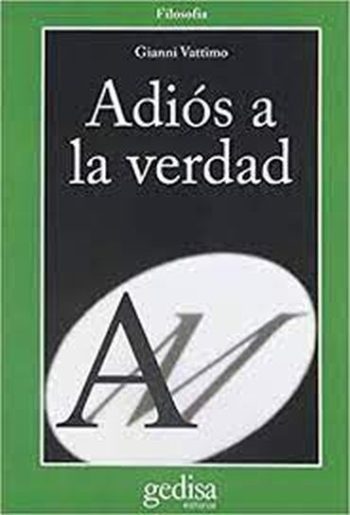 ADIÓS A LA VERDAD