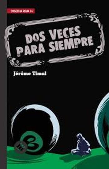 DOS VECES PARA SIEMPRE