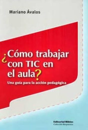 ¿COMO TRABAJAR CON TLC EN EL AULA? una guia para la accion pedagogica