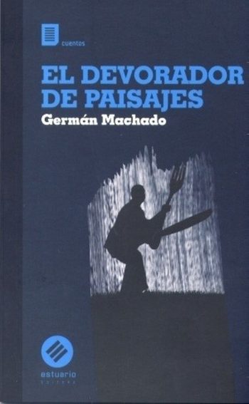 EL DEVORADOR DE PAISAJES