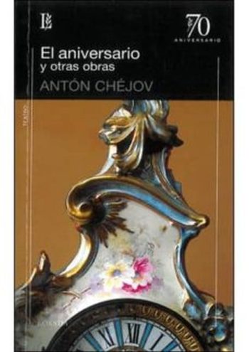 EL ANIVERSARIO Y OTRAS OBRAS (70 ANIVERSARIO)