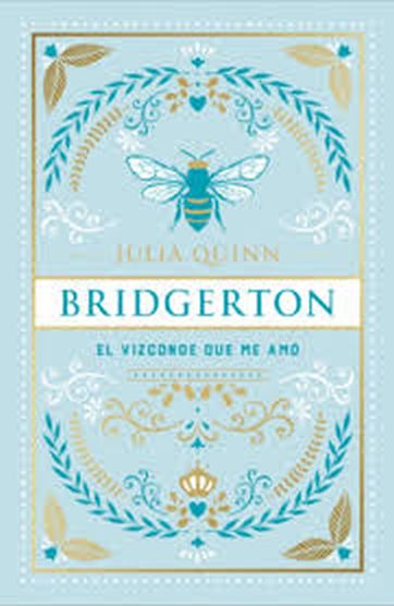 EL VIZCONDE QUE ME AMÓ (SERIE BRIDGERTON II) T.D
