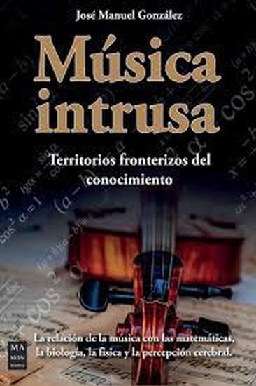 MÚSICA INTRUSA - TERRITORIOS FRONTERIZOS DEL CONOCIMIENTO