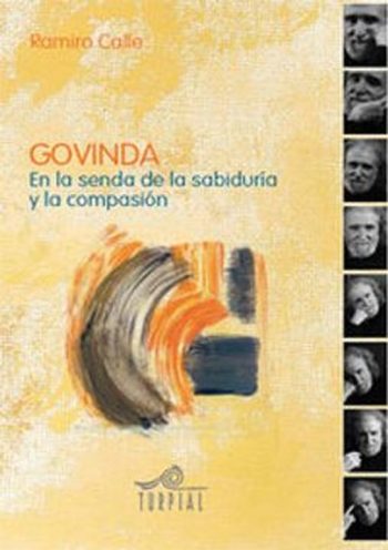 GOVINA. EN LA SENDA DE LA SABIDURIA Y LA COMPASION