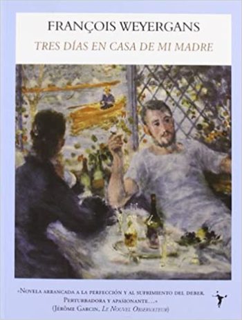 TRES  DIAS  EN CASA DE MI MADRE