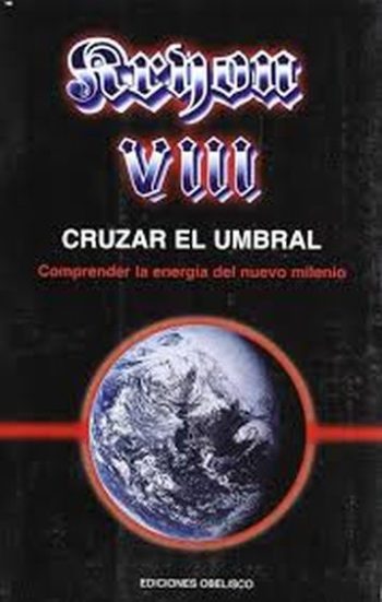 KRYON VIII. CRUZAR EL UMBRAL.