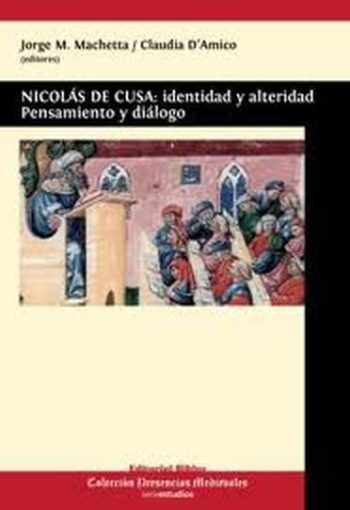 NICOLAS DE CUSA: IDENTIDAD Y ALTERIDAD PENSAMIENTO Y DIALOGO
