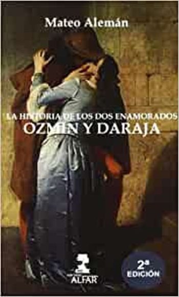 LA HISTORIA DE LOS ENAMORADOS OZMIN Y DARAJA