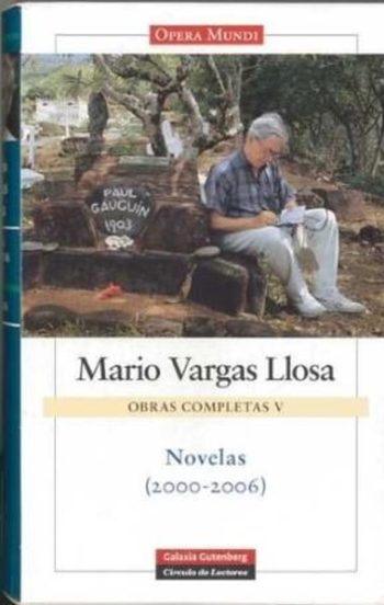 OBRAS COMPLETAS V. NOVELAS (2000-2006)
