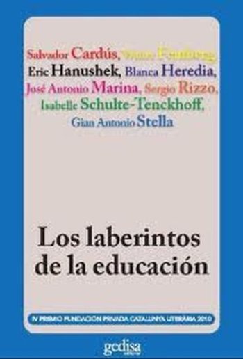 LOS LABERINTOS DE LA EDUCACION