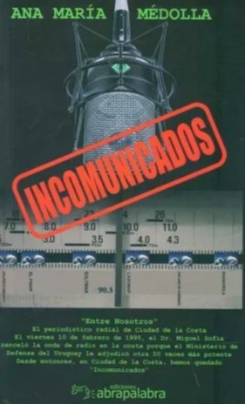 INCOMUNICADOS
