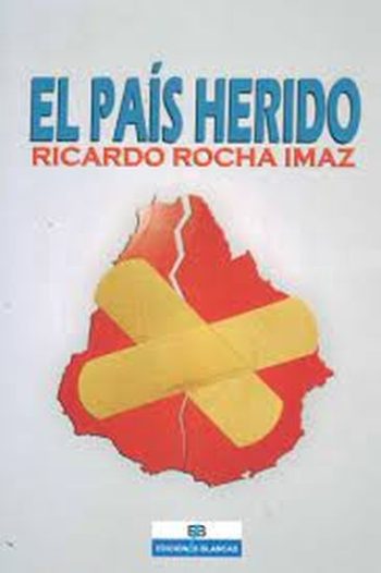 EL PAIS HERIDO