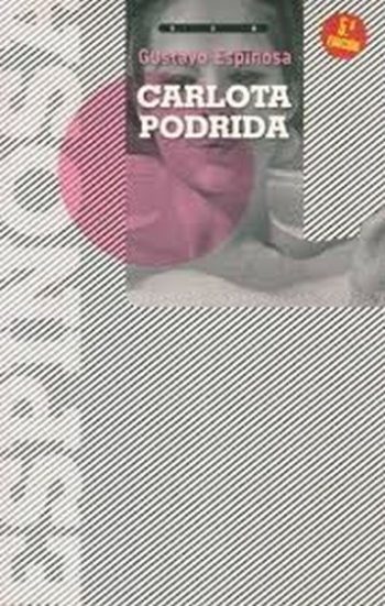 CARLOTA PODRIDA