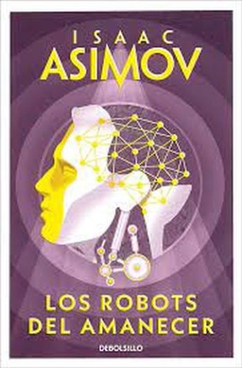 LOS ROBOTS DEL AMANECER
