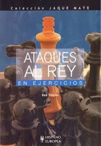 ATAQUES AL REY EN EJERCICIOS