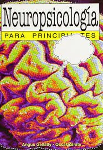 NEUROPSICOLOGIA PARA PRINCIPIANTES