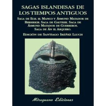 SAGAS ISLANDESAS DE LOS TIEMPOS ANTIGUOS