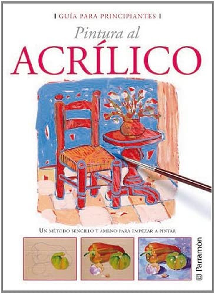 PINTURA AL ACRÍLICO - GUÍA PARA PRINCIPIANTES