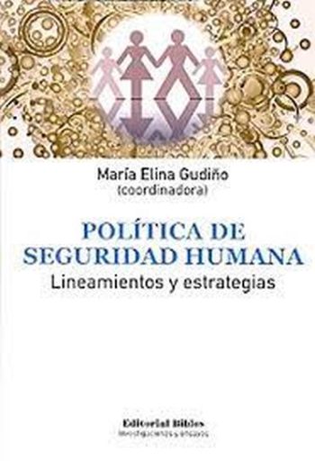 POLITICA DE SEGURIDAD HUMANA - LINEAMIENTOS Y ESTRATEGIAS