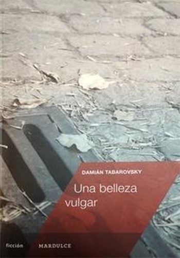 UNA BELLEZA VULGAR