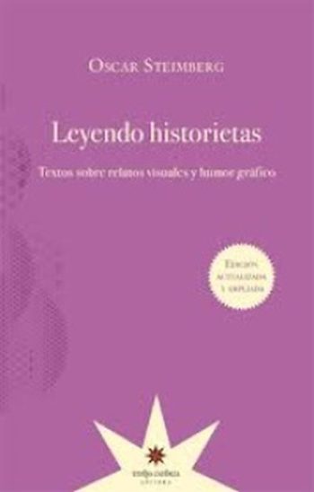 LEYENDO HISTORIETAS - Textos sobre relatos visuales y humor gráfico