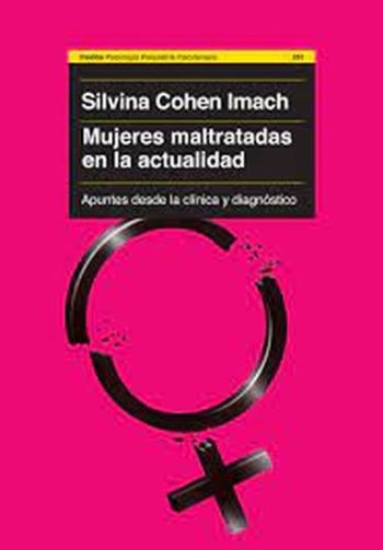 MUJERES MALTRATADAS EN LA ACTUALIDAD - Apuntes desde la clínica y diagnóstico