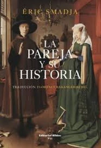 LA PAREJA Y SU HISTORIA