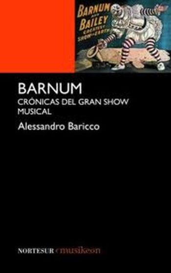 BARNUM - CRÓNICAS DEL GRAN SHOW MUSICAL