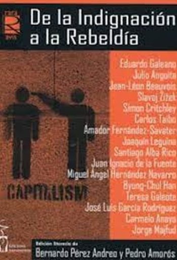 DE LA INDIGNACIÓN A LA REBELDÍA