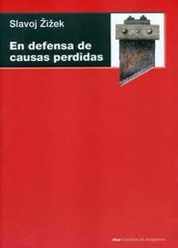EN DEFENSA DE CAUSAS PERDIDAS