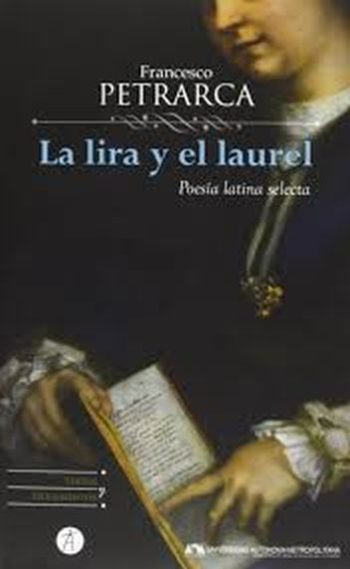 LA LIRA Y EL LAUREL – POESÍA LATINA SELECTA