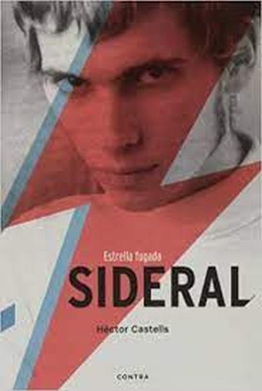 SIDERAL. Estrella fugada
