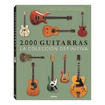 2000 GUITARRAS - LA COLECCION DEFINITIVA