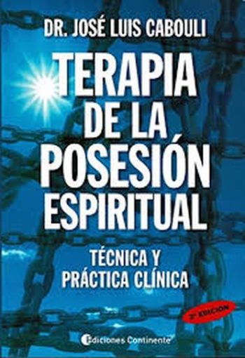 TERAPIA DE LA POSESIÓN INFERNAL - TÉCNICA Y PRACTICA CLÍNICA