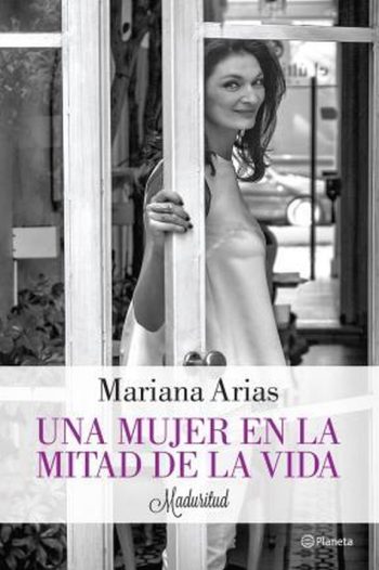 UNA MUJER EN LA MITAD DE LA VIDA - MADURITUD