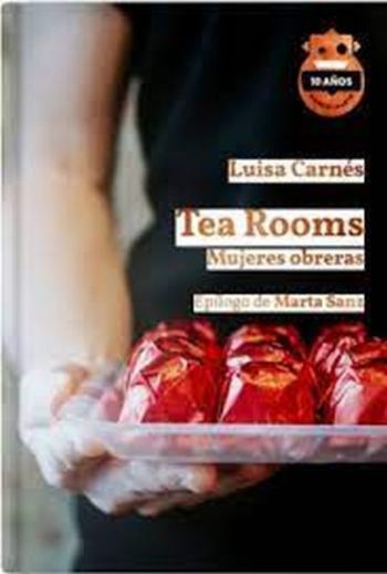 TEA ROOMS - MUJERES OBRERAS