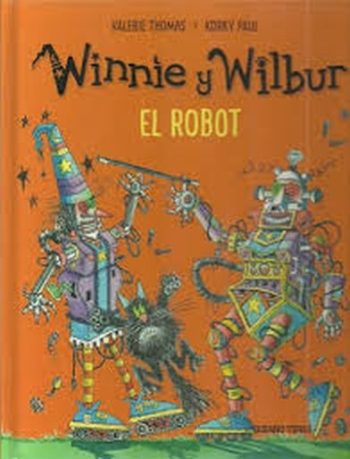 WINNIE Y WILBUR EL ROBOT