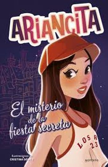 ARIANCITA - EL MISTERIO DE LA FIESTA SECRETA
