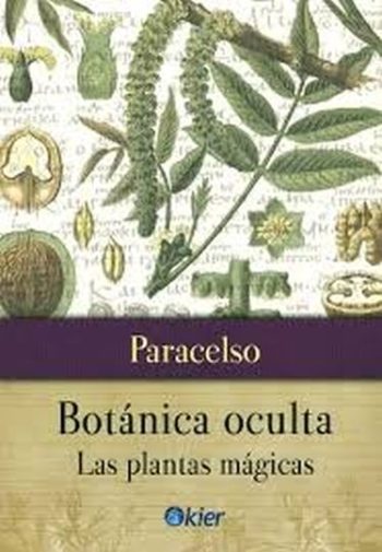 BOTÁNICA OCULTA - LAS PLANTAS MÁGICAS