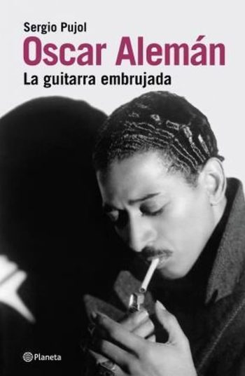 OSCAR ALEMAN. LA GUITARRA EMBRUJADA