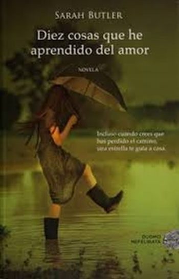 DIEZ COSAS QUE HE APRENDIDO DEL AMOR