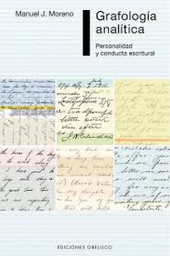 GRAFOLOGIA ANALITICA - PERSONALIDAD Y CONDUCTA ESCRITURAL