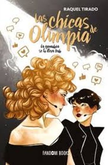 LAS CHICAS DE OLIMPIA - La ganadora se lo lleva todo
