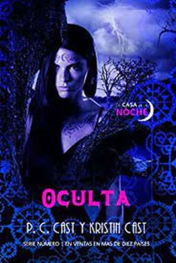 OCULTA. LA CASA DE LA NOCHE X