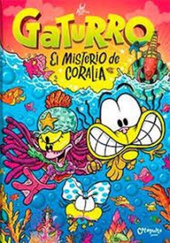 GATURRO - EL MISTERIO DE CORALIA