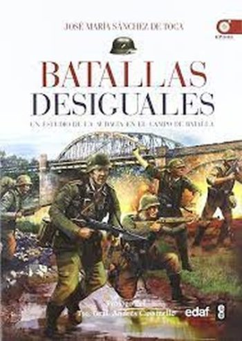 BATALLAS DESIGUALES - Un estudio de la audacia en el campo de batalla