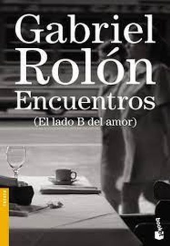 ENCUENTROS (El lado B del amor) (BK)