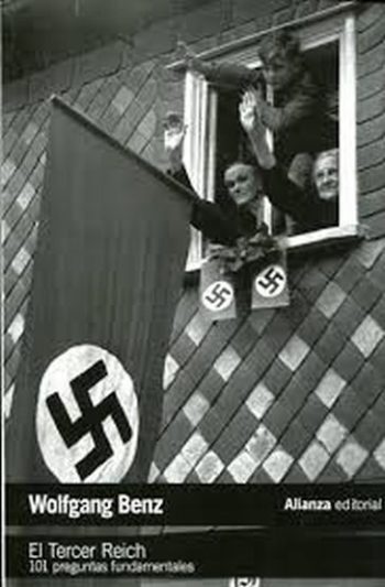 EL TERCER REICH - 101 PREGUNTAS FUNDAMENTALES