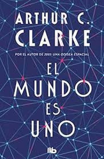 EL MUNDO ES UNO - El fin de las fronteras: del telégrafo al satélite